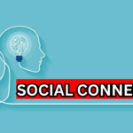 How Social Connection Affects Your Health